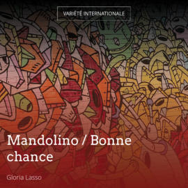 Mandolino / Bonne chance