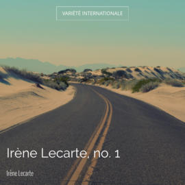 Irène Lecarte, no. 1