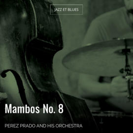 Mambos No. 8
