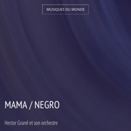 Mama / Negro