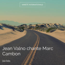 Jean Valno chante Marc Cambon