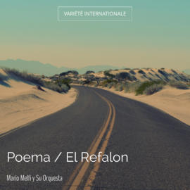 Poema / El Refalon