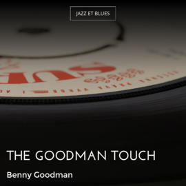 The Goodman Touch