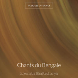 Chants du Bengale