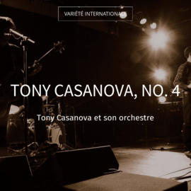 Tony Casanova, no. 4
