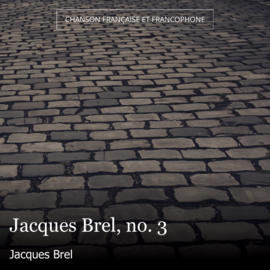 Jacques Brel, no. 3