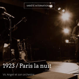 1923 / Paris la nuit