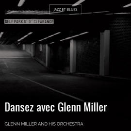 Dansez avec Glenn Miller