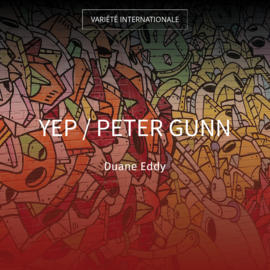 Yep / Peter Gunn
