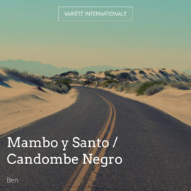 Mambo y Santo / Candombe Negro