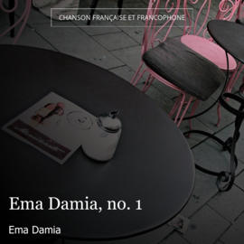 Ema Damia, no. 1