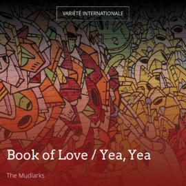 Book of Love / Yea, Yea