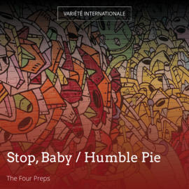 Stop, Baby / Humble Pie