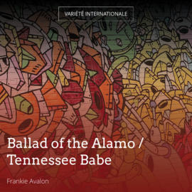Ballad of the Alamo / Tennessee Babe