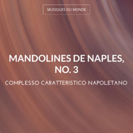Mandolines de Naples, no. 3