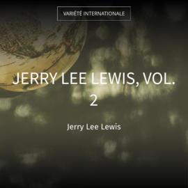 Jerry Lee Lewis, Vol. 2