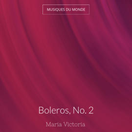 Boleros, No. 2