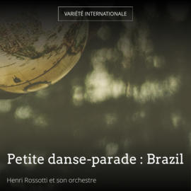 Petite danse-parade : Brazil