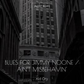 Blues for Jimmy Noone / Ain't Misbehavin'