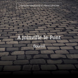 À Joinville-le-Pont