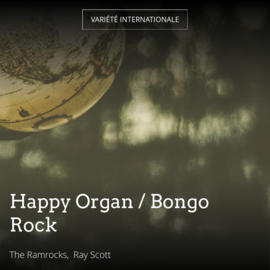 Happy Organ / Bongo Rock