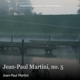 Jean-Paul Martini, no. 5