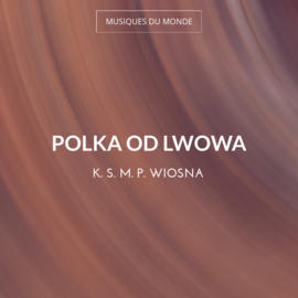 Polka Od Lwowa