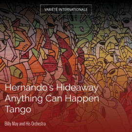 Hernando's Hideaway Anything Can Happen Tango