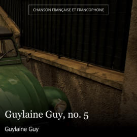 Guylaine Guy, no. 5