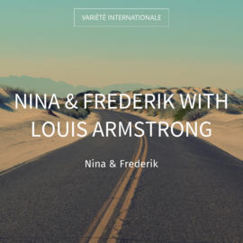 Nina & Frederik with Louis Armstrong
