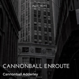 Cannonball enroute