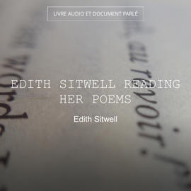Edith Sitwell Reading Her Poems