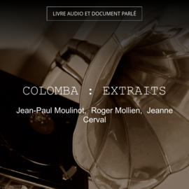 Colomba : Extraits