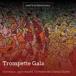 Trompette Gala