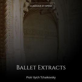 Ballet Extracts