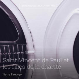 Saint Vincent de Paul et les filles de la charité