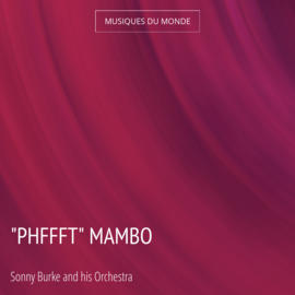 "Phffft" Mambo