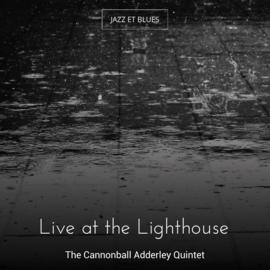 Live at the Lighthouse