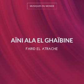 Aïni Ala El Ghaïbine