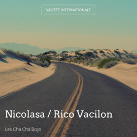 Nicolasa / Rico Vacilon