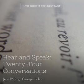 Hear and Speak: Twenty-Four Conversations