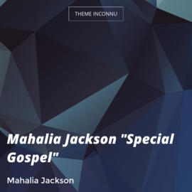 Mahalia Jackson "Special Gospel"