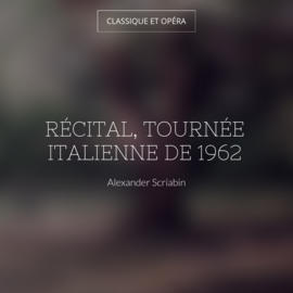 Récital, tournée italienne de 1962