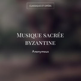 Musique sacrée byzantine