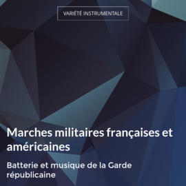 Marches militaires françaises et américaines
