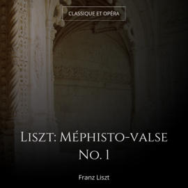 Liszt: Méphisto-valse No. 1
