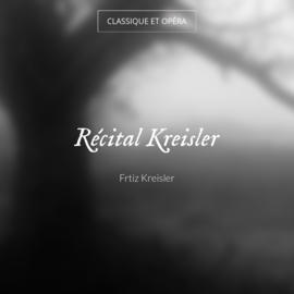 Récital Kreisler