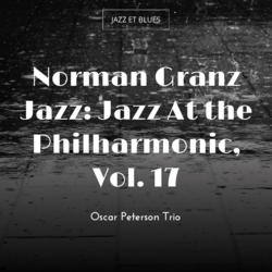 Norman Granz Jazz: Jazz At the Philharmonic, Vol. 17