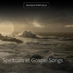 Spirituals et Gospel Songs