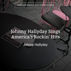 Johnny Hallyday Sings America's Rockin' Hits